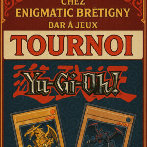 TOURNOI YU-GI-OH ! Brétigny-sur-Orge (91)